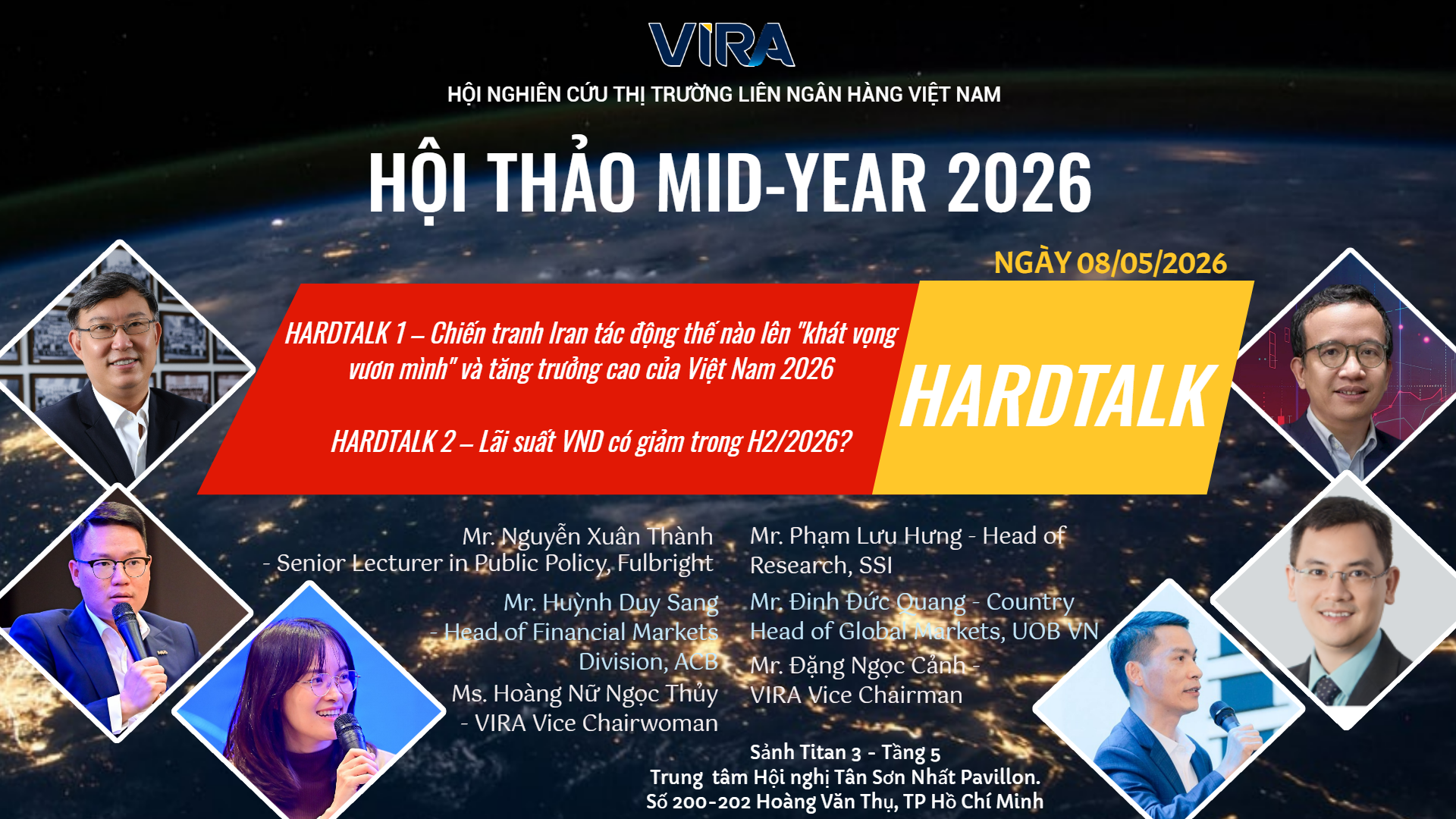 Hội thảo giữa năm 2026: “THẾ GIỚI BIẾN ĐỘNG, VIỆT NAM KHÁT VỌNG VƯƠN MÌNH,  LIỆU LÃI SUẤT VND CÓ GIẢM TRONG H2/2026”